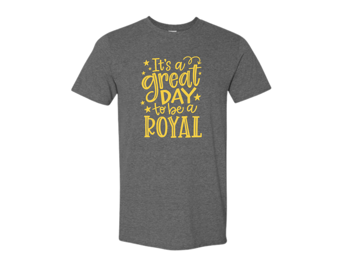 BELLA & CANVAS: Great Day To Be A Royal